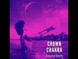 Chakras Live Sound Baths Collection